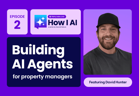 Triple Win LIVE: Building AI Agents for Property Managers